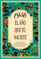 1956 EL AÑO QUE TU NACISTE