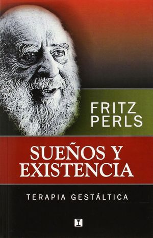 SUEÑOS Y EXISTENCIA