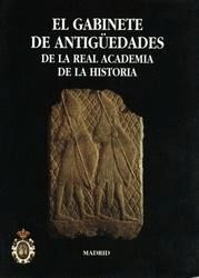 EL GABINETE DE ANTIGÜEDADES DE LA R.A.H.ª