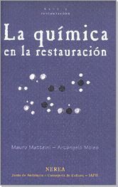 LA QUIMICA EN LA RESTAURACION