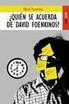 ¿QUIÉN SE ACUERDA DE DAVID FOENKINOS?