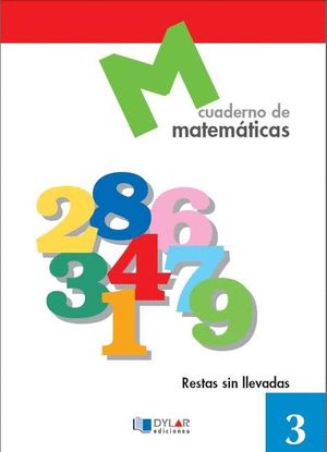 CUADERNO MATEMATICAS 3 DYLAR