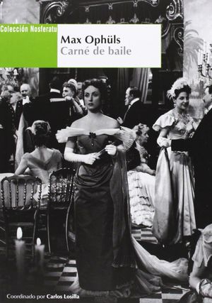 MAX OPHÜLS CARNÉ DE BAILE