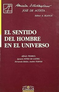 EL SENTIDO DEL HOMBRE EN EL UNIVERSO