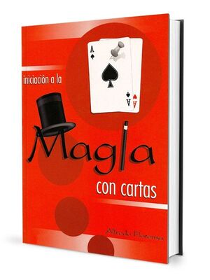 INICIACION A LA MAGIA CON CARTAS