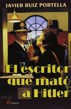 EL ESCRITOR QUE MATÓ A HITLER