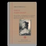 PASCUAL LÓPEZ, AUTOBIOGRAFÍA DE UN ESTUDIANTE ; UN VIAJE DE NOVIOS ; LA TRIBUNA