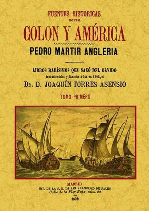 FUENTES HISTÓRICAS SOBRE COLÓN Y AMÉRICA (4 TOMOS)