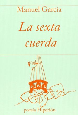 LA SEXTA CUERDA