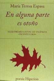 EN ALGUNA PARTE ES OTOÑO