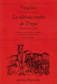 LA ULTIMA NOCHE DE TROYA