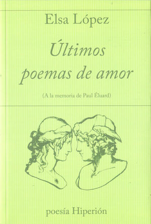 ULTIMOS POEMAS DE AMOR