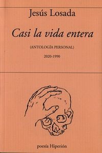 CASI LA VIDA ENTERA