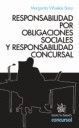 RESPONSABILIDAD POR OBLIGACIONES SOCIALES Y RESPONSABILIDAD CONCURSAL