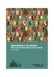 APRENDIENDO A SER IGUALES . MANUAL DE EDUCACIÓN INTERCULTURAL