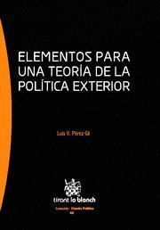 ELEMENTOS PARA UNA TEORÍA DE LA POLÍTICA EXTERIOR