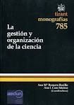 LA GESTIÓN Y ORGANIZACIÓN DE LA CIENCIA