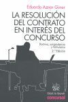 LA RESOLUCIÓN DEL CONTRATO EN INTERÉS DEL CONCURSO