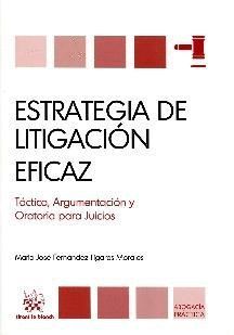 ESTRATEGIA DE LITIGACION EFICAZ