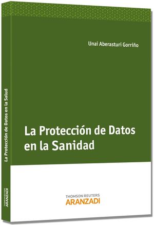 LA PROTECCIÓN DE DATOS EN LA SANIDAD