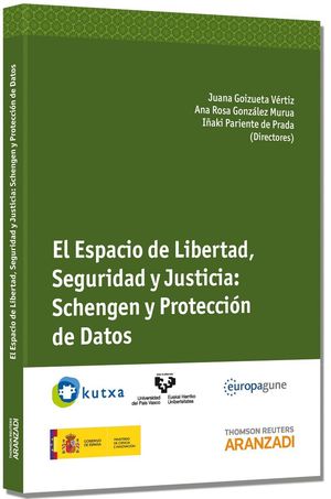 EL ESPACIO DE LIBERTAD, SEGURIDAD Y JUSTICIA