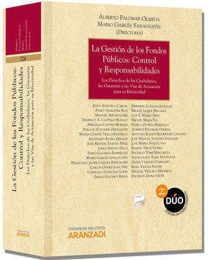 LA GESTIÓN DE LOS FONDOS PÚBLICOS: CONTROL Y RESPONSABILIDADES (PAPEL + E-BOOK)