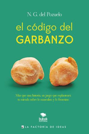 EL CODIGO DEL GARBANZO