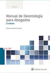 MANUAL DE DEONTOLOGÍA PARA ABOGADOS 2ºED.