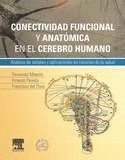 CONECTIVIDAD FUNCIONAL Y ANATOMICA EN EL CEREBRO HUMANO + STUDENT