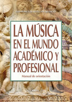 LA MUSICA EN EL MUNDO ACADEMICO Y PROFESIONAL