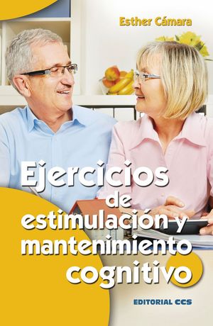 EJERCICIOS DE ESTIMULACION Y MANTENIMIENTO COGNITIVO