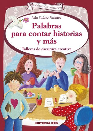 PALABRAS PARA CONTAR HISTORIAS Y MAS