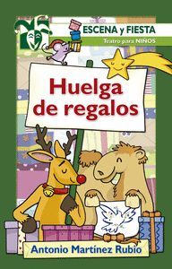 HUELGA DE REGALOS