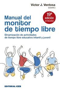 MANUAL DEL MONITOR DE TIEMPO LIBRE 19ªED.ACTUALIZADA