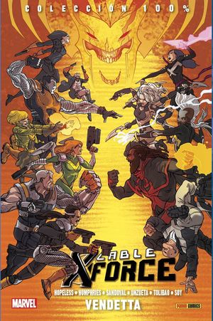 CABLE Y X-FORCE 03: VENDETTA