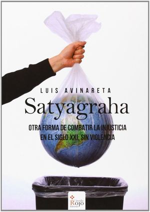 SATYAGRAHA