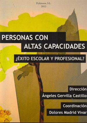 PERSONAS CON ALTAS CAPACIDADES. ¿ÉXITO ESCOLAR O PROFESIONAL?