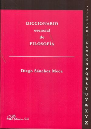 DICCIONARIO ESENCIAL DE FILOSOFÍA