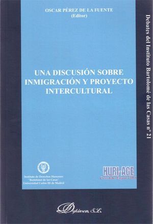 UNA DISCUSIÓN SOBRE INMIGRACIÓN Y PROYECTO INTERCULTURAL