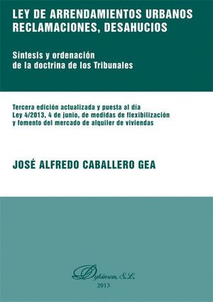 LEY DE ARRENDAMIENTOS URBANOS. RECLAMACIONES, DESAHUCIOS