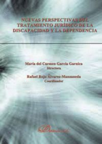NUEVAS PERSPECTIVAS DEL TRATAMIENTO JURIDICO DE LA DISCAPACIDAD Y