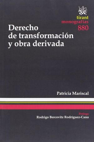 DERECHO DE TRANSFORMACIÓN Y OBRA DERIVADA