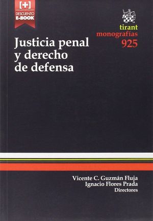 JUSTICIA PENAL Y DERECHO DE DEFENSA