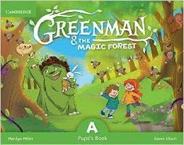 GREENMAN AND THE MAGIC FOREST A PUPIL'S BOOK WITH STICKERS AND POP-OUTS