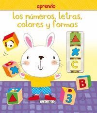 APRENDO LOS NÚMEROS, LETRAS, COLORES Y FORMAS