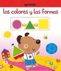 APRENDO LOS COLORES Y LAS FORMAS