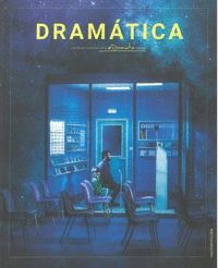 DRAMÁTICA. NÚMERO 3 #AUTOFICCIÓN