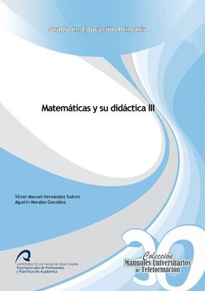 MATEMÁTICAS Y SU DIDÁCTICA III