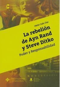 LA REBELIÓN DE AYN RAND Y STEVE DITKO