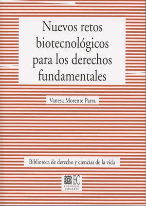 NUEVOS RETOS BIOTECNOLÓGICOS PARA LOS DERECHOS FUNDAMENTALES